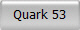 Quark 53